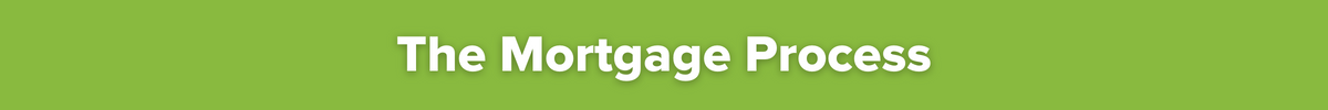 the mortgage process